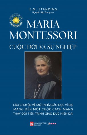 Maria Montessori cuoc doi va su nghiep